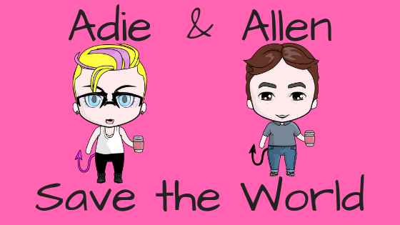 adie and allen save the world